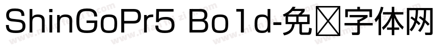 ShinGoPr5 Bo1d字体转换